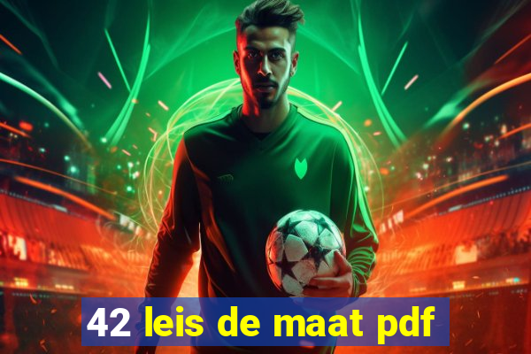 42 leis de maat pdf